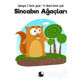 Sincabın Ağaçları - Sümeyra T. Demir