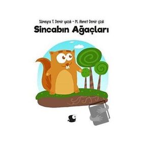 Sincabın Ağaçları - Sümeyra T. Demir