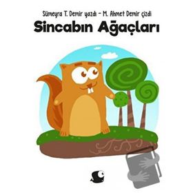 Sincabın Ağaçları - Sümeyra T. Demir