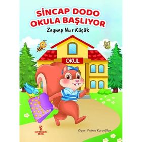 Sincap Dodo Okula Başlıyor Serencam Çocuk