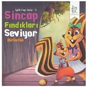 Sincap Fındıkları Seviyor - Dürüstlük - İyilik Yap Serisi - Future Co