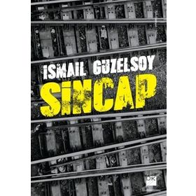 Sincap - İsmail Güzelsoy