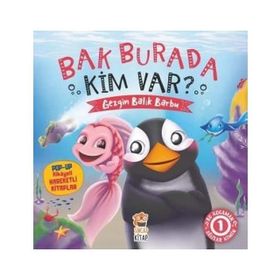 Sincap Kitap - Bak Burada Kim Var Gezgin Balık Barbu - Asiye Aslı Aslaner