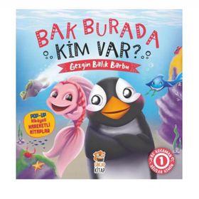 Sincap Kitap - Bak Burada Kim Var Gezgin Balık Barbu - Asiye Aslı Aslaner