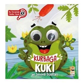 Sincap Kitap Kurbağa Kuki ve Sevimli Dostları - Bu Kocaman Gözler Kimin 5 Kitap