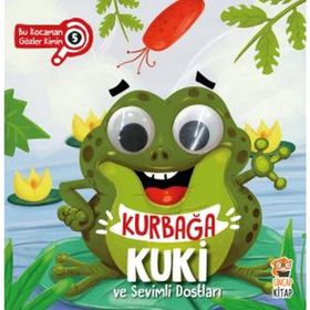 Sincap Kitap Kurbağa Kuki ve Sevimli Dostları - Bu Kocaman Gözler Kimin 5 Kitap