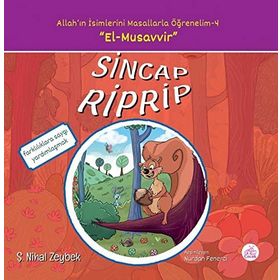 Sincap Riprip: Allah'ın İsimlerini Masallarla Öğrenelim - 4 - Şerife Nihal Zeybek