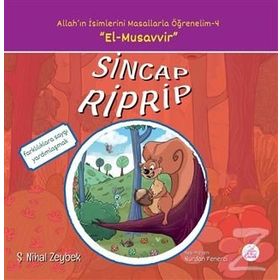 Sincap Riprip: Allah'ın İsimlerini Masallarla Öğrenelim - 4 - Şerife Nihal Zeybek