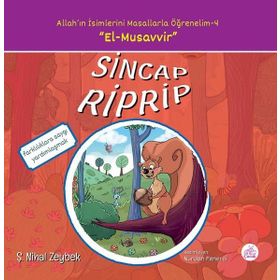 Sincap Riprip: Allah'ın İsimlerini Masallarla Öğrenelim - 4 - Şerife Nihal Zeybek