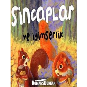 Sincaplar ve İyimserlik - Ulises Wensell Jose Moran