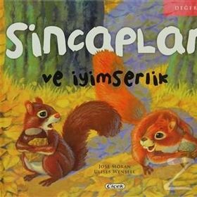 Sincaplar ve İyimserlik - Ulises Wensell Jose Moran
