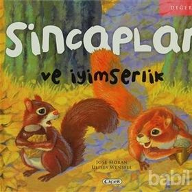 Sincaplar ve İyimserlik - Ulises Wensell Jose Moran