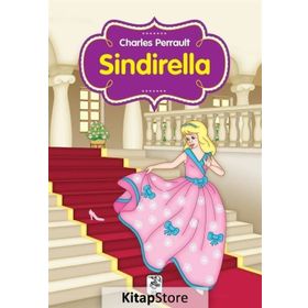 Sindirella - Charles Perrault