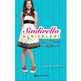 Sindirella Elbiseleri - Kıyafetlerimizi Değiştiriyoruz - Maya Gold