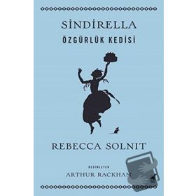 Sindirella - Rebecca Solnit - Dinozor Çocuk