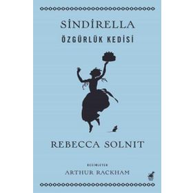 Sindirella - Rebecca Solnit - Dinozor Çocuk
