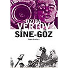 SINE-GÖZ - DZIGA VERTOV