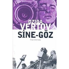 SINE-GÖZ - DZIGA VERTOV