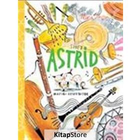 Sinek Astrid - Müziği Keşfediyor - Maria Jönsson