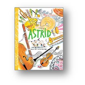Sinek Astrid - Müziği Keşfediyor - Maria Jönsson