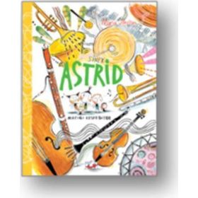 Sinek Astrid - Müziği Keşfediyor - Maria Jönsson