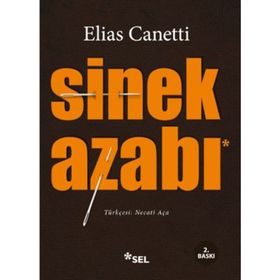 Sinek Azabı - Elias Canetti