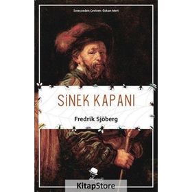 Sinek Kapanı - Fredrik Sjoberg