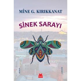 SINEK SARAYI - GENEL