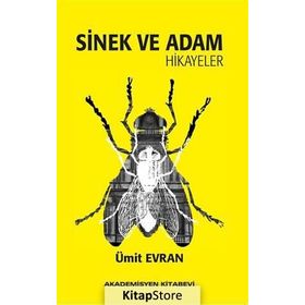 Sinek ve Adam - Ümit Evran