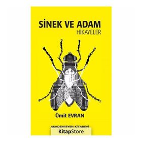 Sinek ve Adam - Ümit Evran
