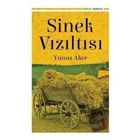 Sinek Vızıltısı - Yunus Aker