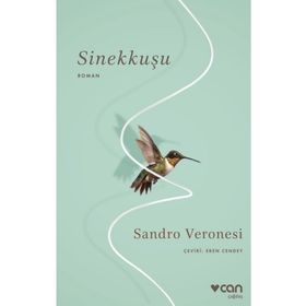 Sinekkuşu - Sandro Veronesi