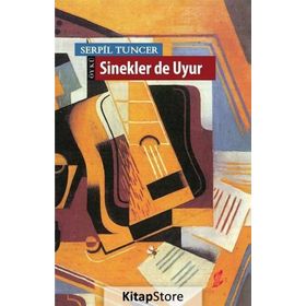 Sinekler de Uyur - Serpil Tuncer
