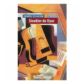 Sinekler de Uyur - Serpil Tuncer