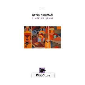 Sinekler Şehri - Betül Tarıman