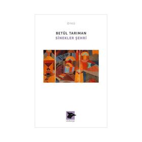 Sinekler Şehri - Betül Tarıman