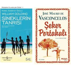 Sineklerin Tanrısı - Sir William Gerald Golding - Şeker Portakalı - Jose Mauro De Vasconcelos