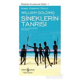 SINEKLERIN TANRISI - WILLIAM GOLDING (SIR WILLIAM GERALD GOLDING)