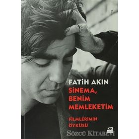 SINEMA, BENIM MEMLEKETIM - FATIH AKIN