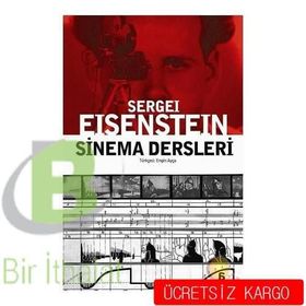 SINEMA DERSLERI - SERGEY MİHAİLOVİÇ EISENSTEIN