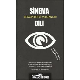 Sinema Dili - Selahattin Yıldız Peyami Çelikcan Oğuz Makal Şefik Güngör Bülent Vardar Reha Recep Ergül Alper Maral Hakan Aytekin İrfan Eroğlu