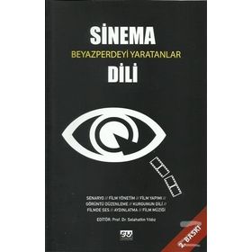 Sinema Dili - Selahattin Yıldız Peyami Çelikcan Oğuz Makal Şefik Güngör Bülent Vardar Reha Recep Ergül Alper Maral Hakan Aytekin İrfan Eroğlu