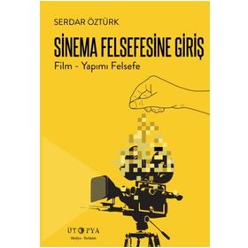 Sinema Felsefesine Giriş - av serdar ozturk