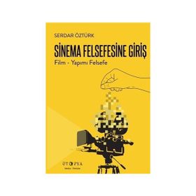 Sinema Felsefesine Giriş - av serdar ozturk