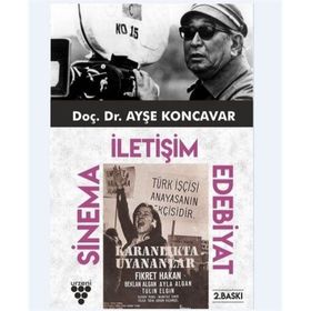 SINEMA İLETIŞIM EDEBIYAT - AYŞE KONCAVAR