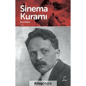 Sinema Kuramı - Bela Balazs