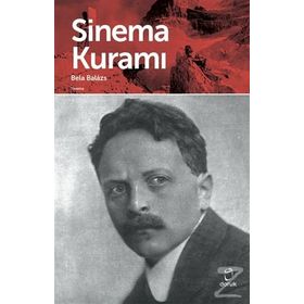 Sinema Kuramı - Bela Balazs