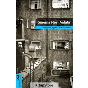 Sinema Kuramları - 1 - Zeynep Özarslan