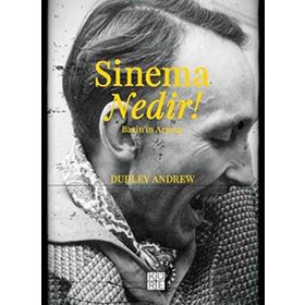 Sinema Nedir - Dudley Andrew