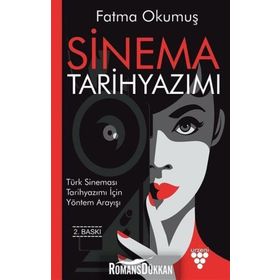 Sinema Tarihyazımı - Fatma Okumuş